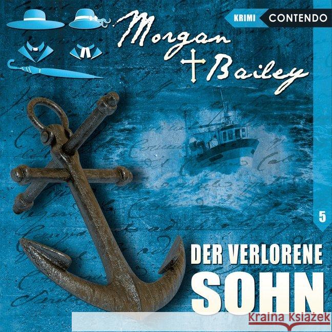 Morgan & Bailey - Der verlorene Sohn, 1 Audio-CD Topf, Markus; Reuber, Timo 9783945757390 Contendo - książka