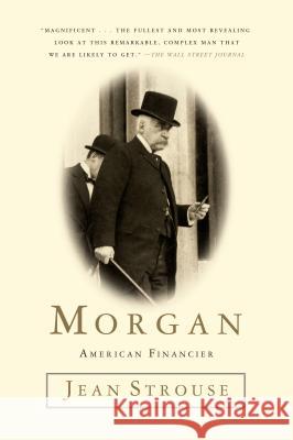 Morgan: American Financier Jean Strouse 9780812987041 Random House Trade - książka