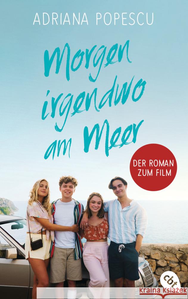 Morgen irgendwo am Meer - Der Roman zum Film Popescu, Adriana 9783570315323 cbt - książka