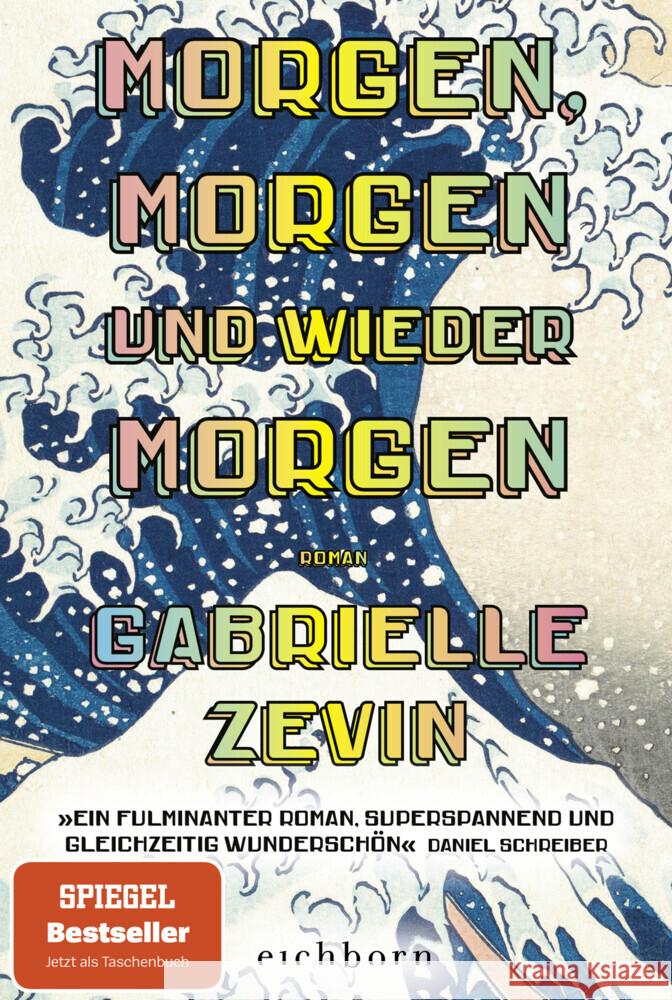 Morgen, morgen und wieder morgen Zevin, Gabrielle 9783847901808 Eichborn - książka
