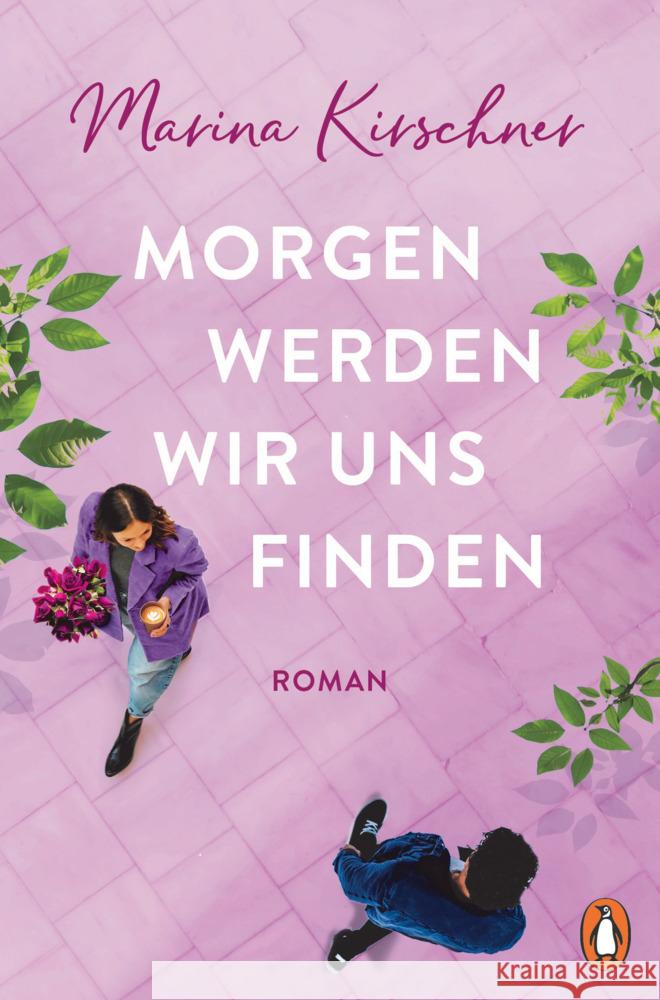 Morgen werden wir uns finden Kirschner, Marina 9783328108931 Penguin Verlag München - książka