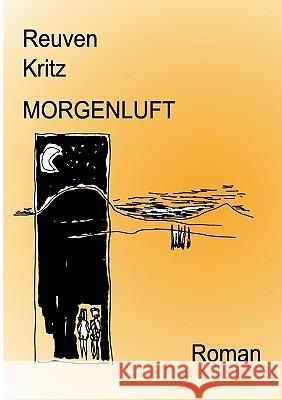 Morgenluft Reuven Kritz 9783839167595 Books on Demand - książka