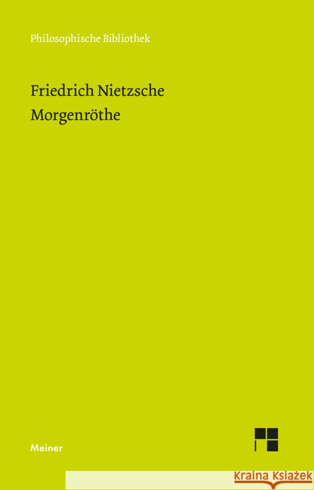 Morgenröthe (Neue Ausgabe 1887) Nietzsche, Friedrich 9783787338238 Meiner - książka