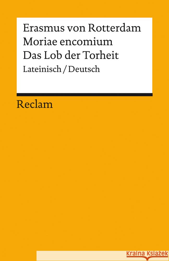 Moriae encomium / Lob der Torheit Erasmus von Rotterdam 9783150141984 Reclam, Ditzingen - książka