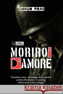 Morirò d'amore Giorgio Piras Rispa 9798874083434 Independently Published - książka
