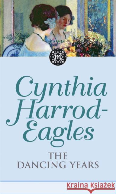 Morland Dynasty 33: The Dancing Years Harrod-Eagles, Cynthia 9780751537727  - książka