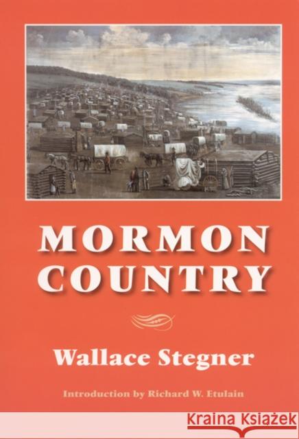 Mormon Country Wallace Earle Stegner Richard W. Etulain 9780803293052 Bison Books - książka
