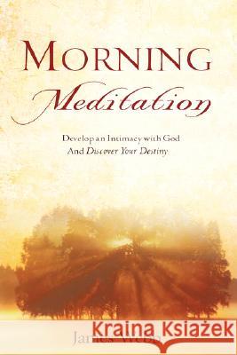 Morning Meditation James Webb 9781604772265 Xulon Press - książka
