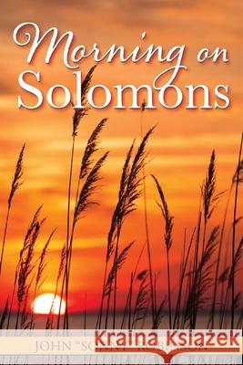 Morning on Solomons John Sonny Robinson 9781951565220 Belle Isle Books - książka