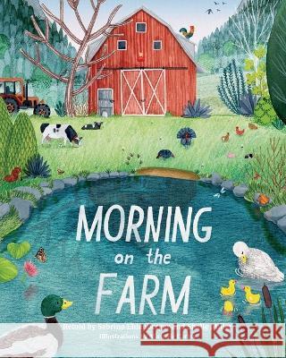 Morning on the Farm Sabrina Ehlenberger Shalie Miller  9781957723297 Warren Publishing, Inc - książka