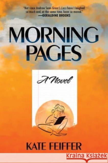 Morning Pages Kate Feiffer 9798888451311 Post Hill Press - książka