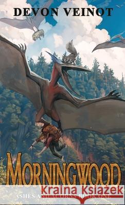 Morningwood Devon Veinot 9781738151301 Morningwood Publishing - książka