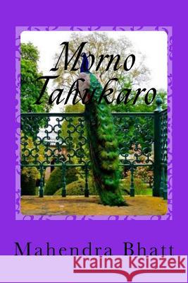 Morno Tahukaro Mahendra Bhatt 9781976138683 Createspace Independent Publishing Platform - książka