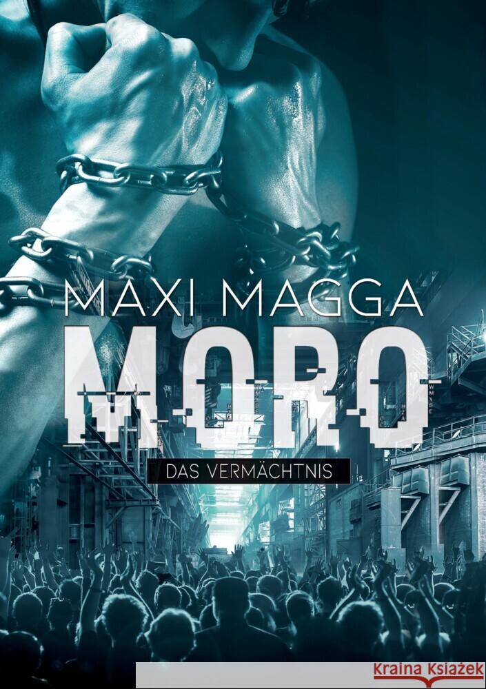 MORO  Das Vermächtnis Magga, Maxi 9783347688483 tredition - książka