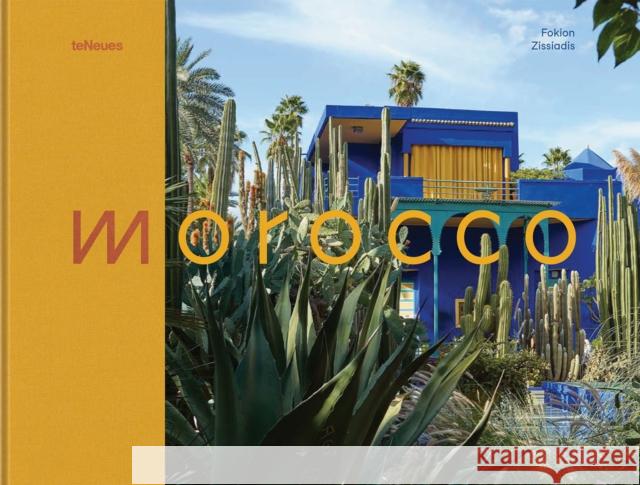 Morocco Fokion Zissiadis 9783961717279 Te Neues Publishing Company - książka