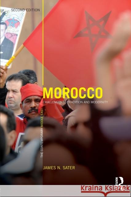 Morocco: Challenges to tradition and modernity Sater, James N. 9781138828278 Routledge - książka