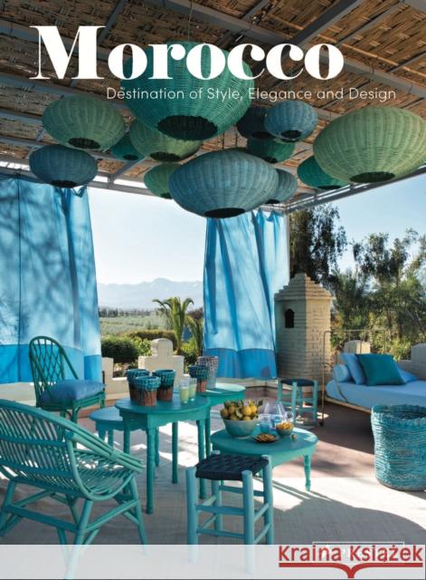 Morocco: Destination of Style, Elegance and Design Catherine Scotto Nicolas Math 9783791388410 Prestel - książka