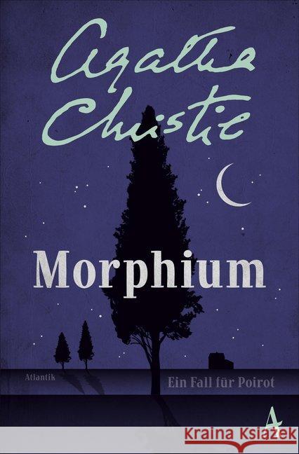 Morphium : Ein Fall für Poirot Christie, Agatha 9783455003369 Atlantik Verlag - książka