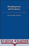 Morphogenesis and Evolution Keith Stewart Thomson 9780195049121 Oxford University Press