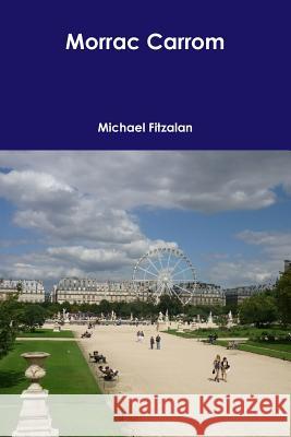 Morrac Carrom Michael Fitzalan 9781447796138 Lulu.com - książka