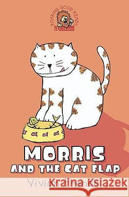 Morris and the Cat Flap Vivian French 9780007141616 HARPERCOLLINS PUBLISHERS - książka