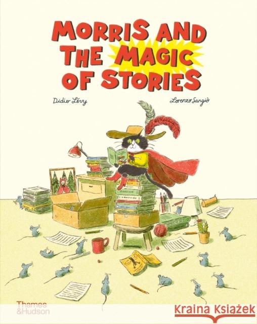 Morris and the Magic of Stories Didier Levy 9780500653258 Thames & Hudson Ltd - książka