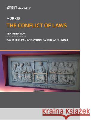 Morris: Conflict of Laws Professor David McClean Dr Veronica Ruiz Abou-Nigm  9780414090798 Sweet & Maxwell - książka