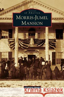 Morris-Jumel Mansion Carol S. Ward 9781531674540 Arcadia Library Editions - książka