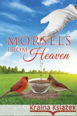 Morsels From Heaven Cindy Bryant 9781498447874 Xulon Press - książka