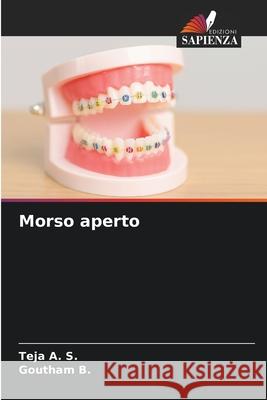 Morso aperto A. S., Teja, B., Goutham 9786209070822 Edizioni Sapienza - książka