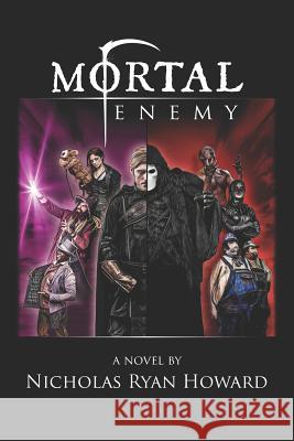 Mortal Enemy Nicholas Ryan Howard 9780999346808 Nrh Books, Inc. - książka