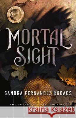 Mortal Sight: Volume 1 Rhoads, Sandra Fernandez 9781621841289 Enclave Escape - książka