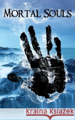 Mortal Souls Amy Hoff 9781912461127 Erebus Society - książka