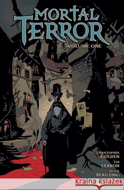 Mortal Terror Volume 1 Christopher Golden Tim Lebbon Peter Bergting 9781506740553 Dark Horse Comics,U.S. - książka