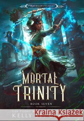 Mortal Trinity Kelly S 9780648334453 Kelly St. Clare - książka