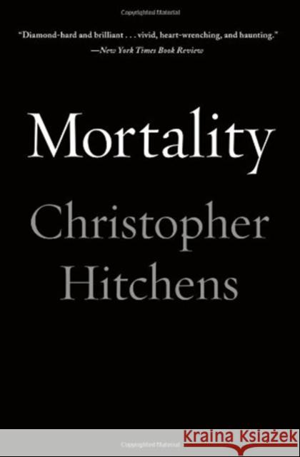 Mortality Christopher Hitchens 9781455502769 Twelve - książka