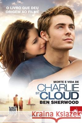 Morte e Vida de Charlie St. Cloud Ben Sherwood 9788563219183 Editora Novo Conceito - książka