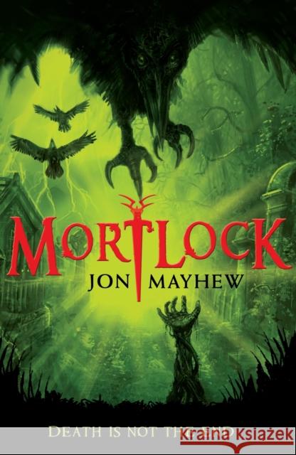 Mortlock Jon Mayhew 9781408803936 Bloomsbury Publishing PLC - książka