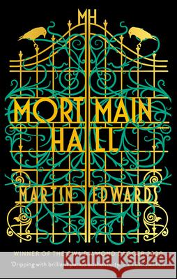 Mortmain Hall Martin Edwards 9781788546157 Bloomsbury Publishing PLC - książka