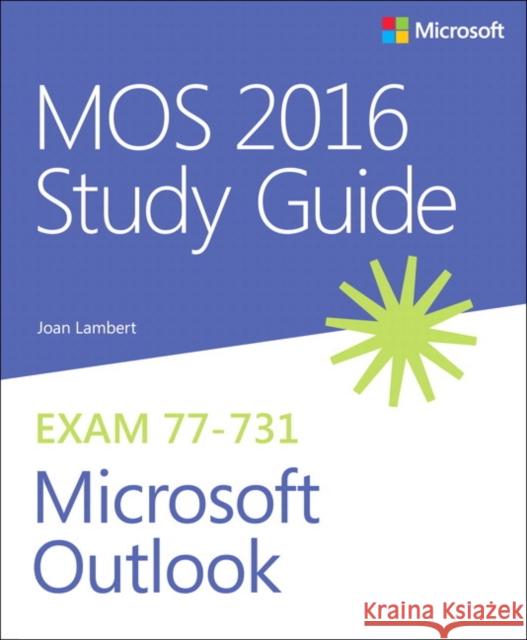 Mos 2016 Study Guide for Microsoft Outlook Joan Lambert 9780735699380 Microsoft Press - książka