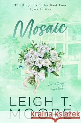 Mosaic Leigh T. Moore 9781965357200 Tlm Productions LLC - książka