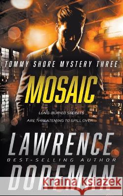 Mosaic: A Private Eye Novel Lawrence Dorfman   9781685491345 Rough Edges Press - książka