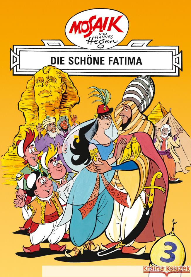 Mosaik von Hannes Hegen: Die schöne Fatima, Bd. 3 Dräger, Lothar 9783730220139 Tessloff - książka