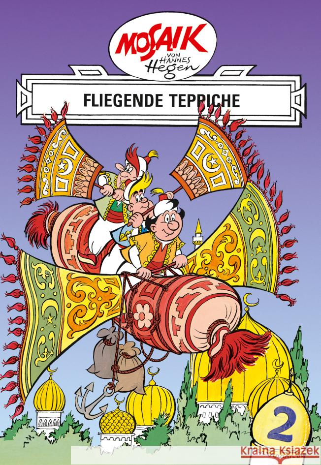 Mosaik von Hannes Hegen: Fliegende Teppiche, Bd. 2 Dräger, Lothar 9783730220122 Tessloff - książka