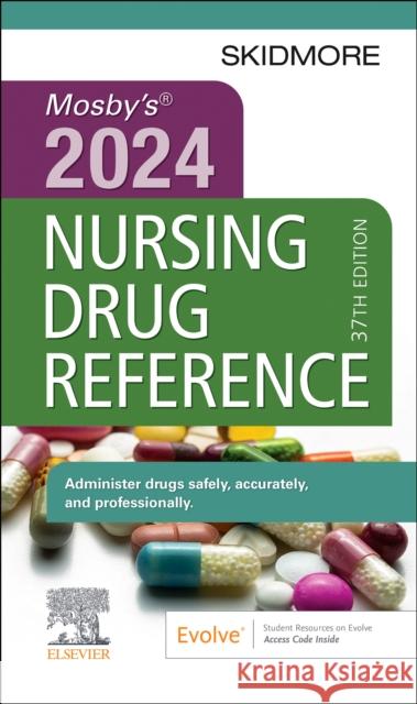 Mosby's 2024 Nursing Drug Reference Linda Skidmore-Roth 9780443118906 Elsevier Health Sciences - książka