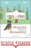 Moscata Visits a Monastery Chelsea Youell 9780881416961 St Vladimir's Seminary Press,U.S.