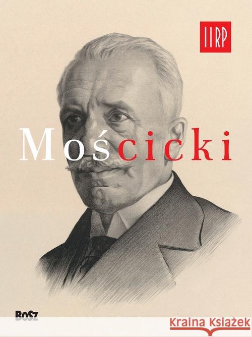 Mościcki Łoziński Jan 9788375764307 Bosz - książka