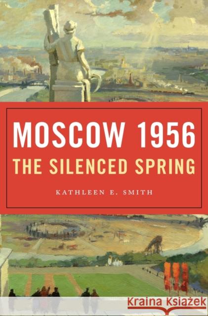 Moscow 1956 Smith 9780674972001 John Wiley & Sons - książka