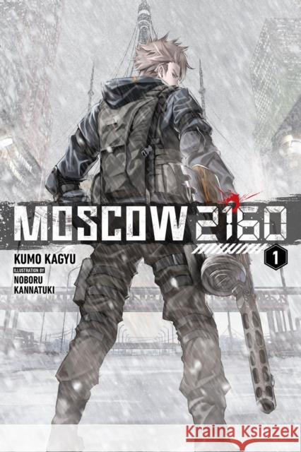 Moscow 2160 (light novel) Noboru Kannatsuki 9798855419627 Little, Brown & Company - książka