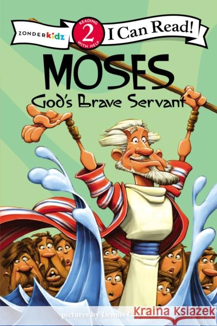 Moses, God's Brave Servant: Biblical Values, Level 2 Jones, Dennis 9780310718826 Zonderkidz - książka